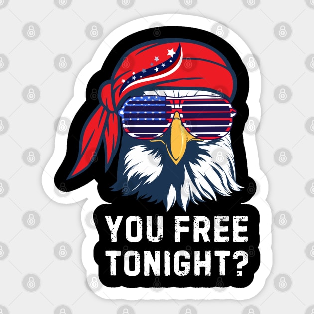 You Free Tonight Bald Eagle 4th Of July Sticker by The WYLD Tribe